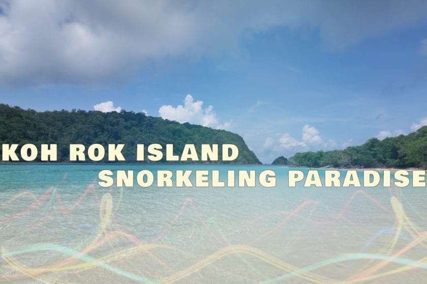 Koh Rok Island – Snorkeling Paradise in Thailand