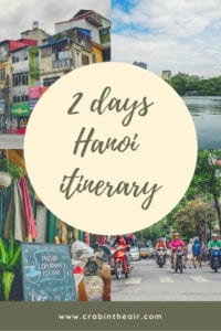 2 Day Hanoi Itinerary - Share it on Pinterest!