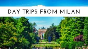 Day trips from Milan