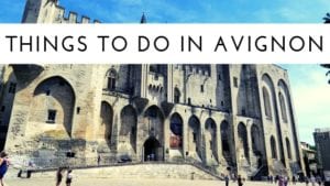 Things to do in Avignon